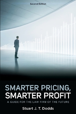 Smarter Pricing, Smarter Profit - Stuart J.T. Dodds