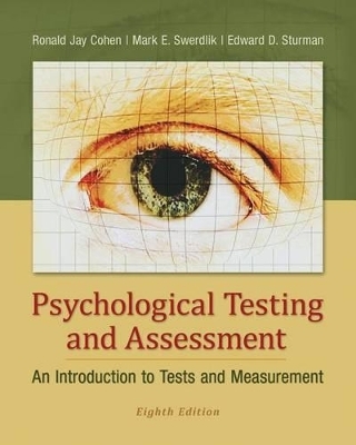 Psychological Testing and Assessment with Connect Access Card - Ronald Jay Cohen, Mark Swerdlik, Edward Sturman