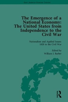 The Emergence of a National Economy - William J Barber