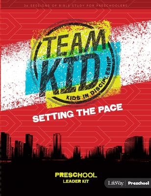 Teamkid: Setting the Pace - Preschool Leader Kit -  Lifeway Kids