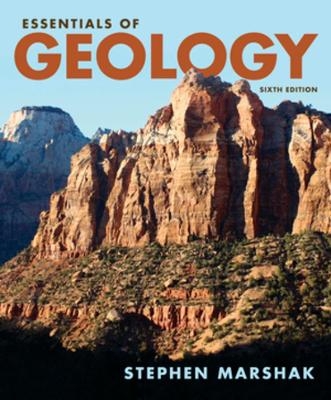 Essentials of Geology - Stephen Marshak