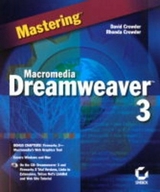 Mastering Macromedia Dreamweaver 3 - Crowder, David; Crowder, Rhonda