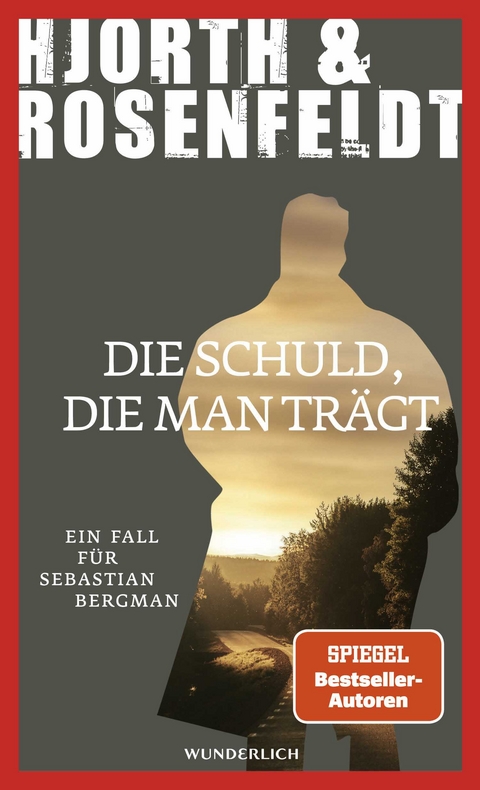 Die Schuld, die man trägt - Michael Hjorth, Hans Rosenfeldt