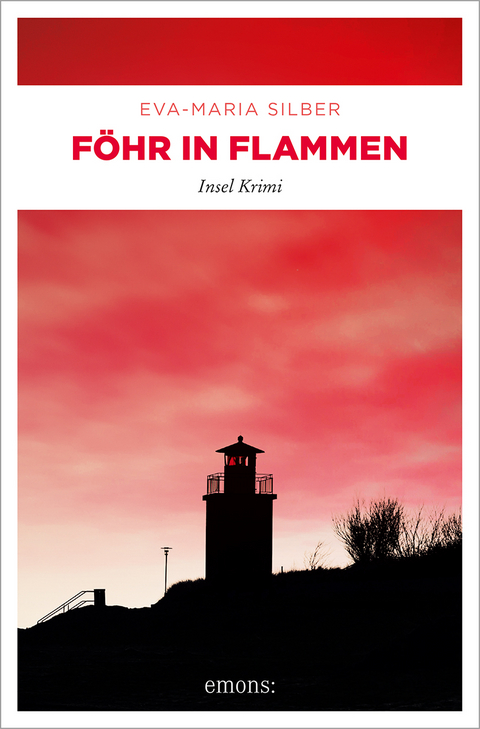 Föhr in Flammen - Eva-Maria Silber