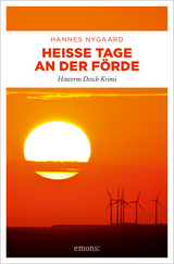 Heiße Tage an der Förde - Hannes Nygaard