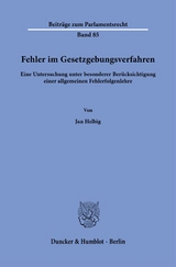 Fehler im Gesetzgebungsverfahren. - Jan Helbig