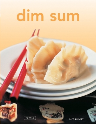 Dim Sum - Vicki Liley