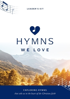 Hymns We Love Leader's Kit - Steve Cramer, Pippa Cramer