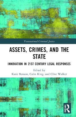 Assets, Crimes and the State - 