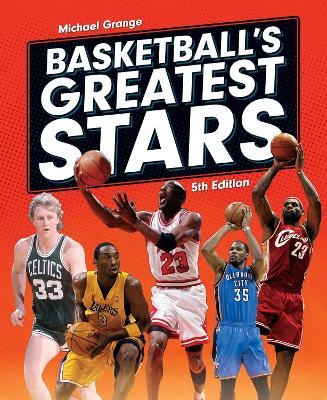 Basketball's Greatest Stars - Michael Grange