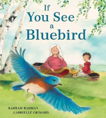 If You See a Bluebird - Bahram Rahman