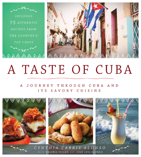 A Taste of Cuba - Cynthia Carris Alonso