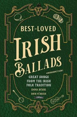 Best-Loved Irish Ballads - Emma Byrne, Eoin O'Brien