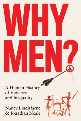 Why Men? - Nancy Lindisfarne, Jonathan Neale