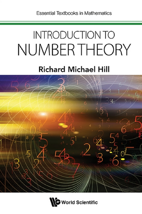 INTRODUCTION TO NUMBER THEORY - Richard Michael Hill