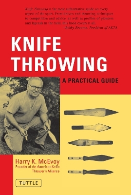 Knife Throwing - Harry K. McEvoy