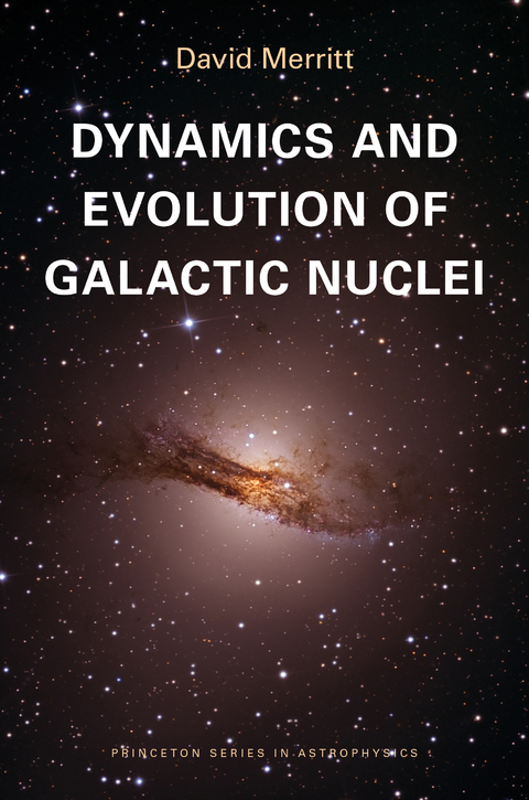 Dynamics and Evolution of Galactic Nuclei -  David Merritt