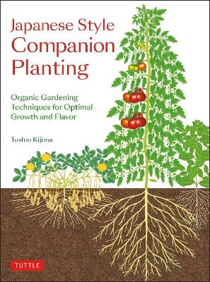 Japanese Style Companion Planting - Toshio Kijima