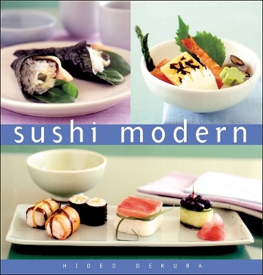 Sushi Modern - Hideo Dekura