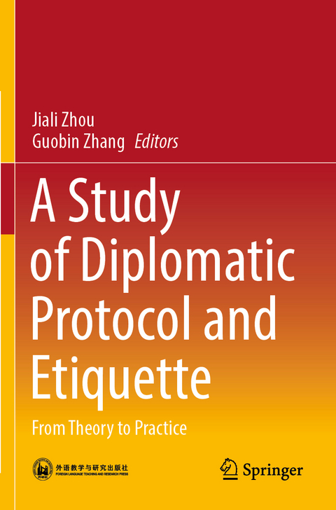 A Study of Diplomatic Protocol and Etiquette - 