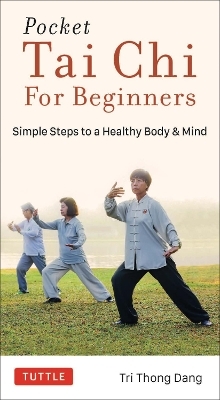 Pocket Tai Chi for Beginners - Tri Thong Dang