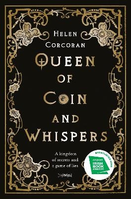 Queen of Coin and Whispers - HELEN CORCORAN