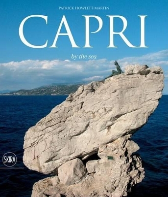 Capri by the Sea - Patrick Howlett Martin