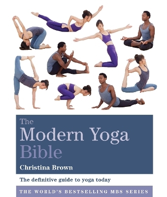 Modern Yoga Bible - Christina Brown