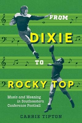 From Dixie to Rocky Top - Carrie Tipton