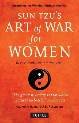 Sun Tzu's Art of War for Women - Catherine Huang, A.D. Rosenberg