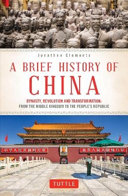 A Brief History of China - Jonathan Clements