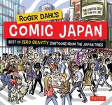 Roger Dahl's Comic Japan - Dahl, Roger