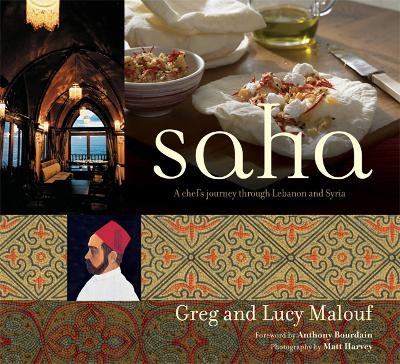 Saha - Greg Malouf, Lucy Malouf