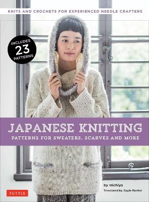 Japanese Knitting: Patterns for Sweaters, Scarves and More -  Michiyo, Gayle Roehm