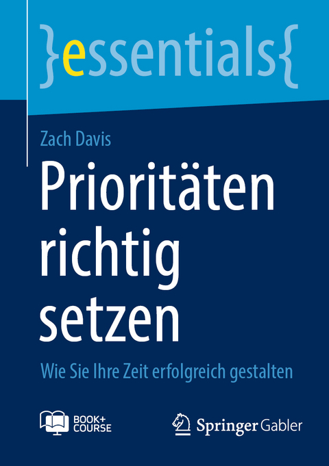 Prioritäten richtig setzen - Zach Davis