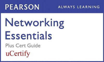 Networking Essentials Pearson Ucertify Course and Textbook Bundle - Jeffrey S Beasley, Piyasat Nilkaew