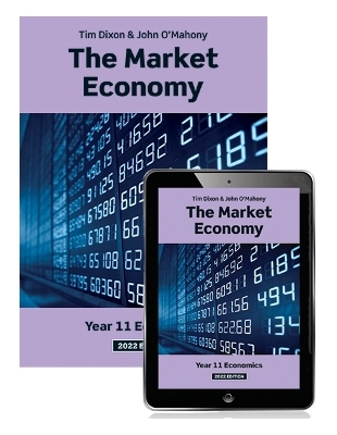 The Market Economy 2022 Student Book with eBook - Tim Dixon, John O'Mahony