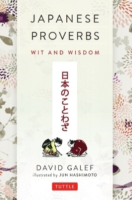 Japanese Proverbs - David Galef