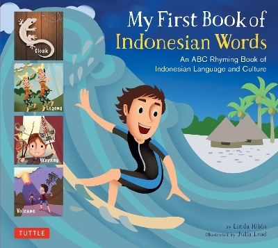 My First Book of Indonesian Words - Linda Hibbs