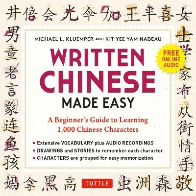 Written Chinese Made Easy - Michael L. Kluemper, Kit-Yee Yam Nadeau