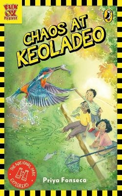 Chaos at Keoladeo - Priya Fonseca