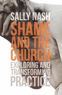 Shame and the Church - Sally Nash