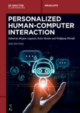 Personalized Human-Computer Interaction - Augstein, Mirjam; Herder, Eelco; Wörndl, Wolfgang