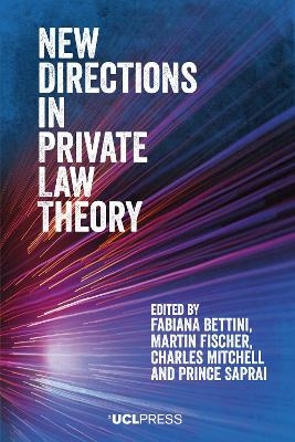 New Directions in Private Law Theory - 