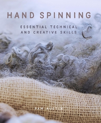 Hand Spinning - Pam Austin