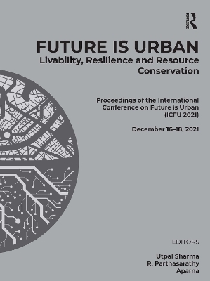 Future is Urban: Livability, Resilience & Resource Conservation - 