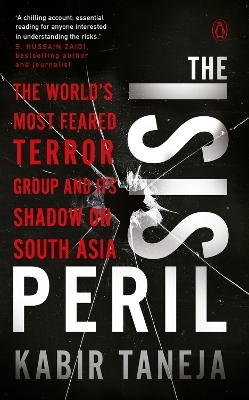 The ISIS Peril - Kabir Taneja