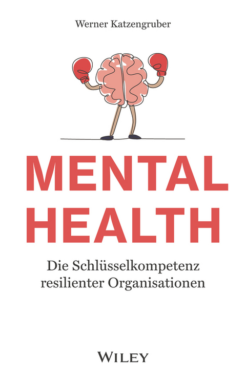 Mental health - Werner Katzengruber