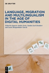 Language, Migration and Multilingualism in the Age of Digital Humanities - 