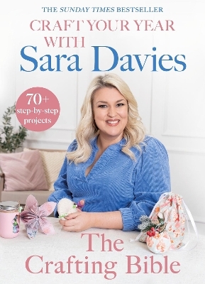 Craft Your Year with Sara Davies - Sara Davies